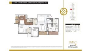 Ebony at Brigade Orchards Apartment in Devanahalli, Bangalore floor plan 3bhk + home office + private terrace (type -E5)