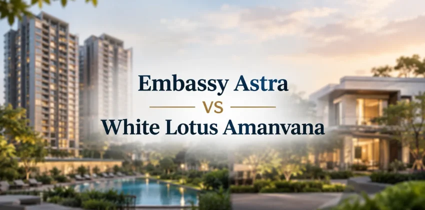 Embassy Astra vs White Lotus Amanvana