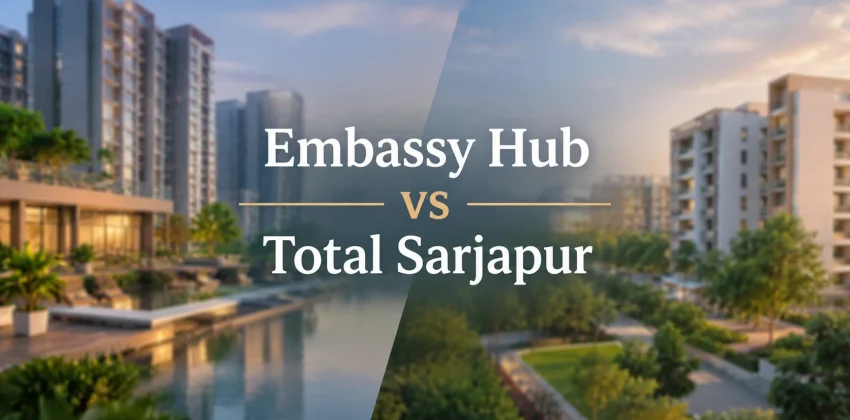 Embassy Hub vs Total Sarjapur