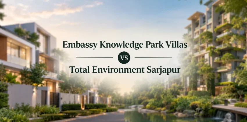 Embassy Knowledge Park Villas vs Total Environment Sarjapur