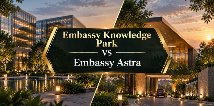 Embassy Knowledge Park vs Embassy Astra