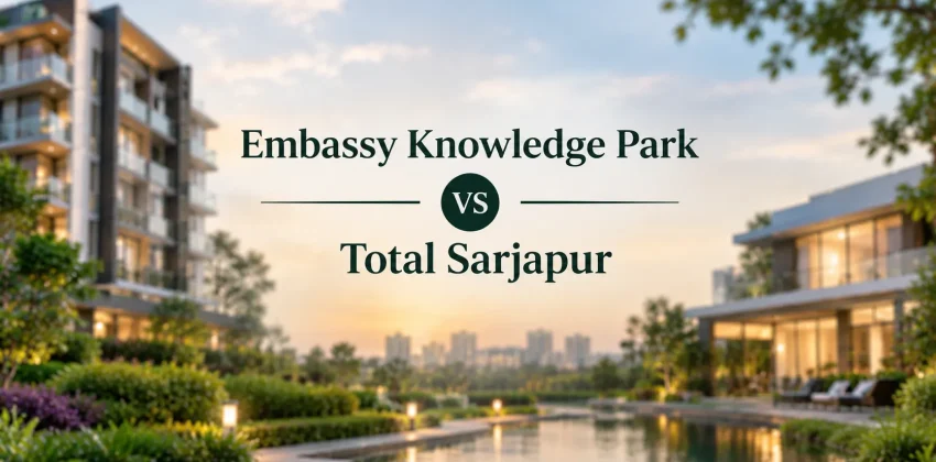 Embassy Knowledge Park vs Total Sarjapur