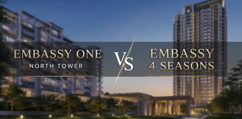 Embassy One North Tower vs Embassy 4 Seasons