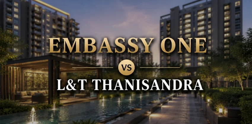 Embassy One North Tower vs L&T Thanisandra