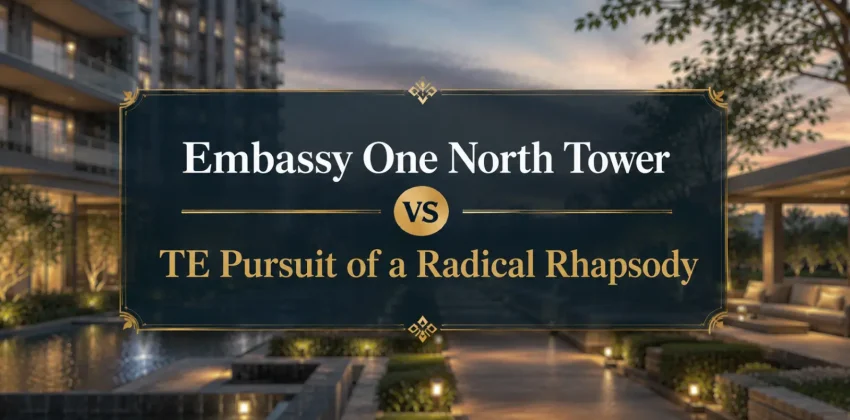 Embassy One North Tower vs TE Pursuit of a Radical Rhapsody