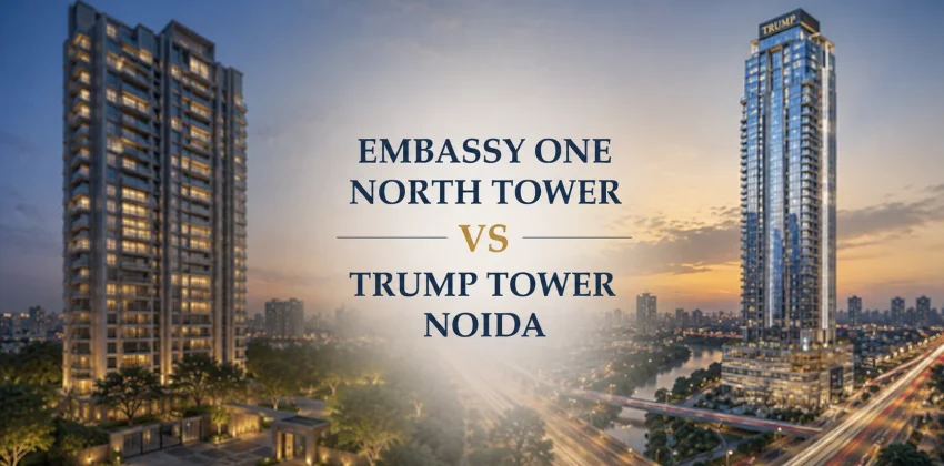 Embassy One North Tower Vs Trump Tower Noida