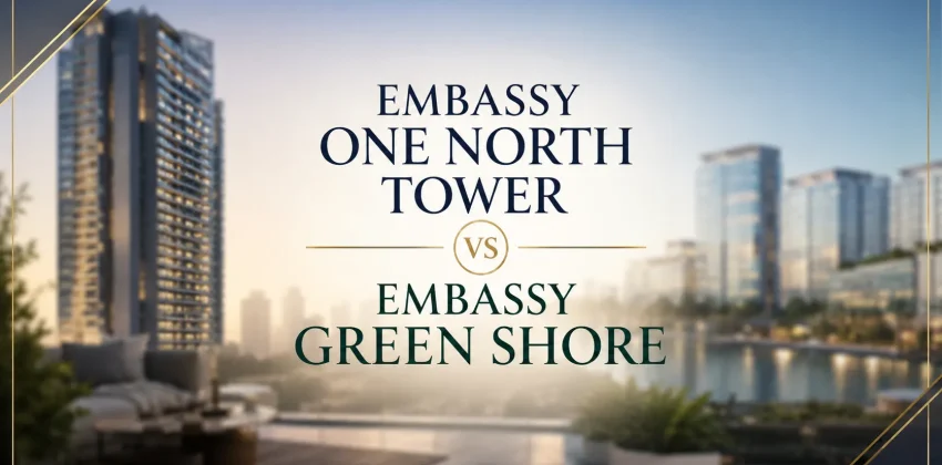 Embassy One North Tower vs Embassy Green Shore