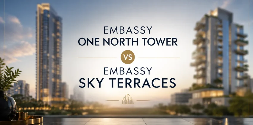 Embassy One North Tower vs Embassy Sky Terraces